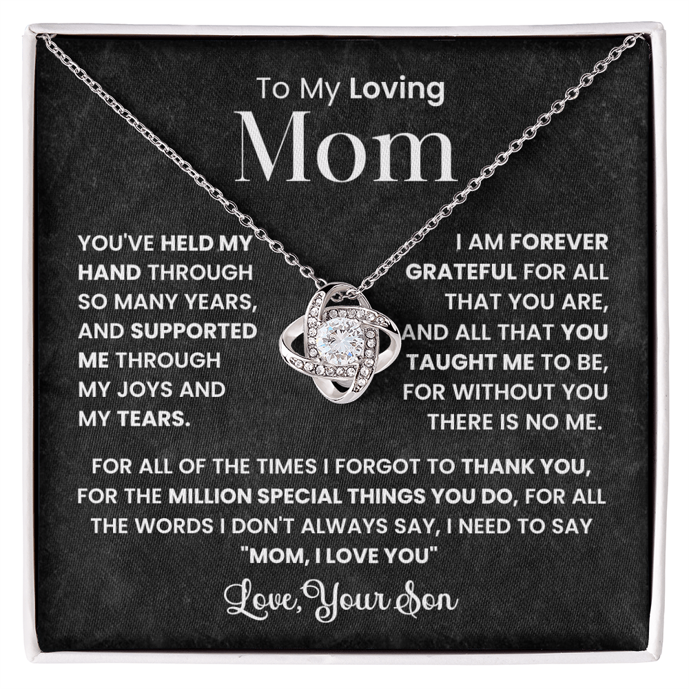 To My Loving Mom - You've Held My Hand - Necklace