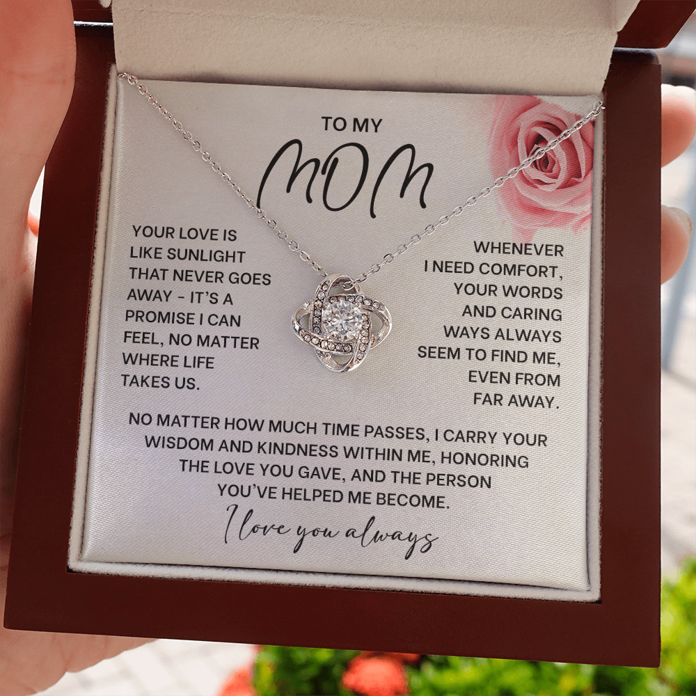 Your Love is Like Sunlight That Never Goes Away - Necklace for Mother