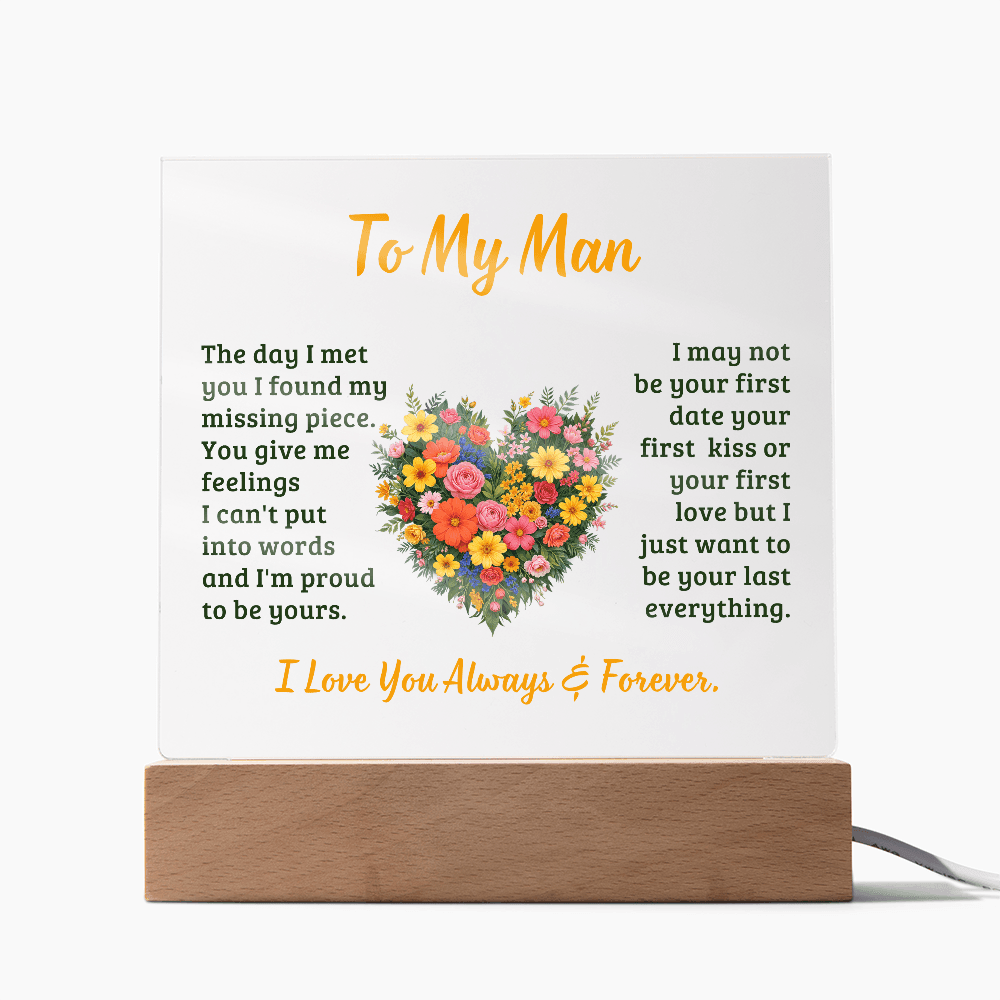 To My Man The Day I Met You Acrylic Plaque