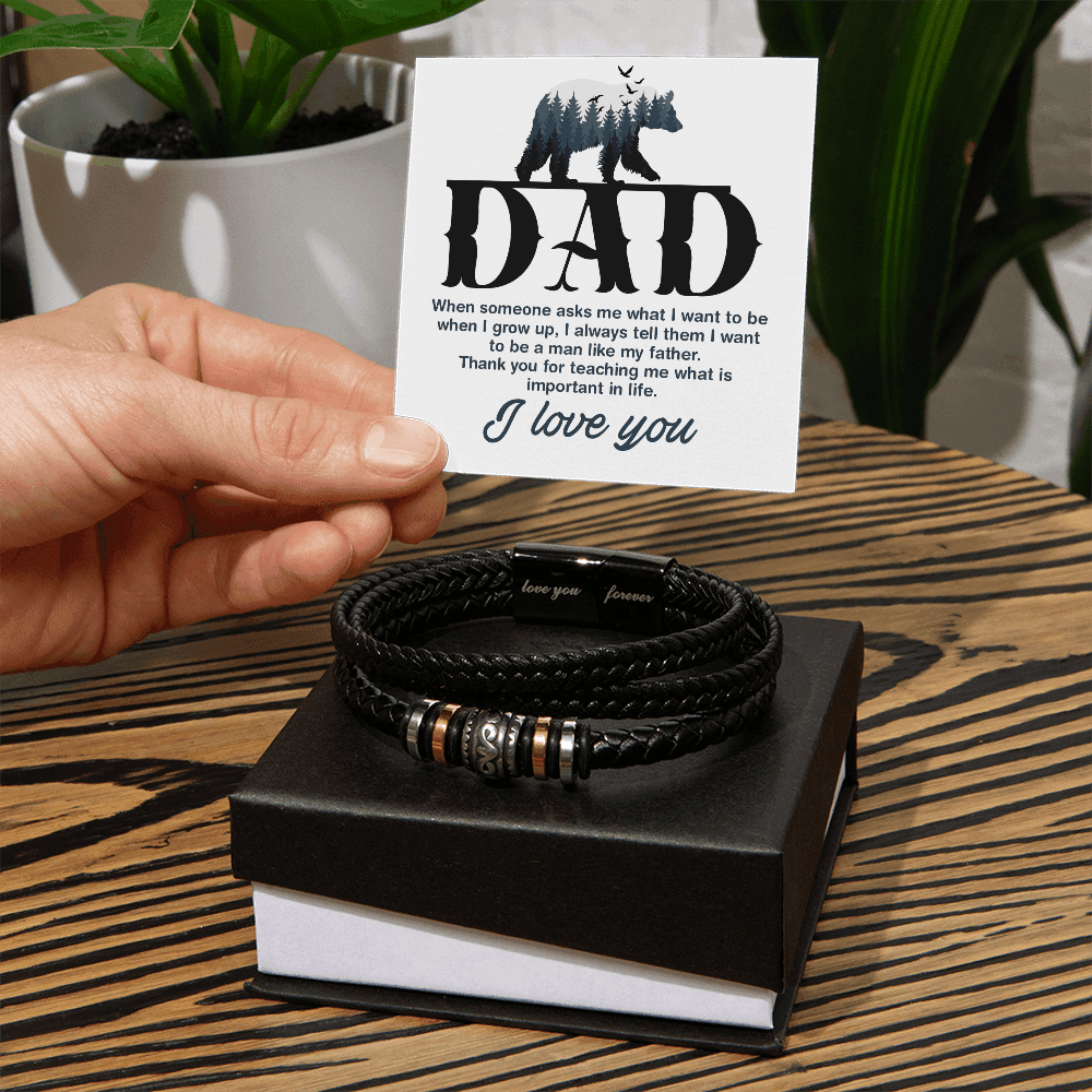 Dad, When Someone Asks Me Bracelet