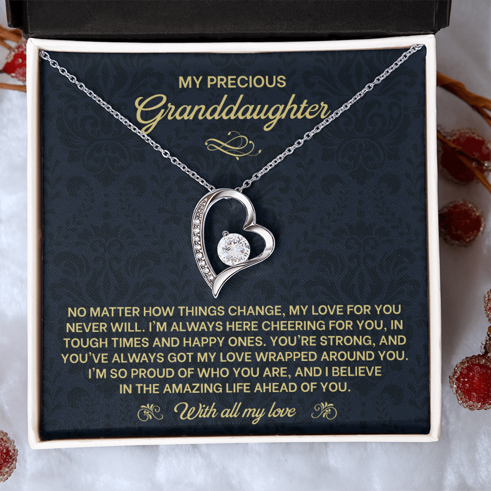 No Matter How Things Change My Love For You Never Will -  Necklace for Granddaughter