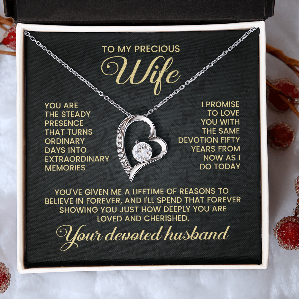 You Are The Steady Presence That Turns Ordinary Days - Necklace for Wife